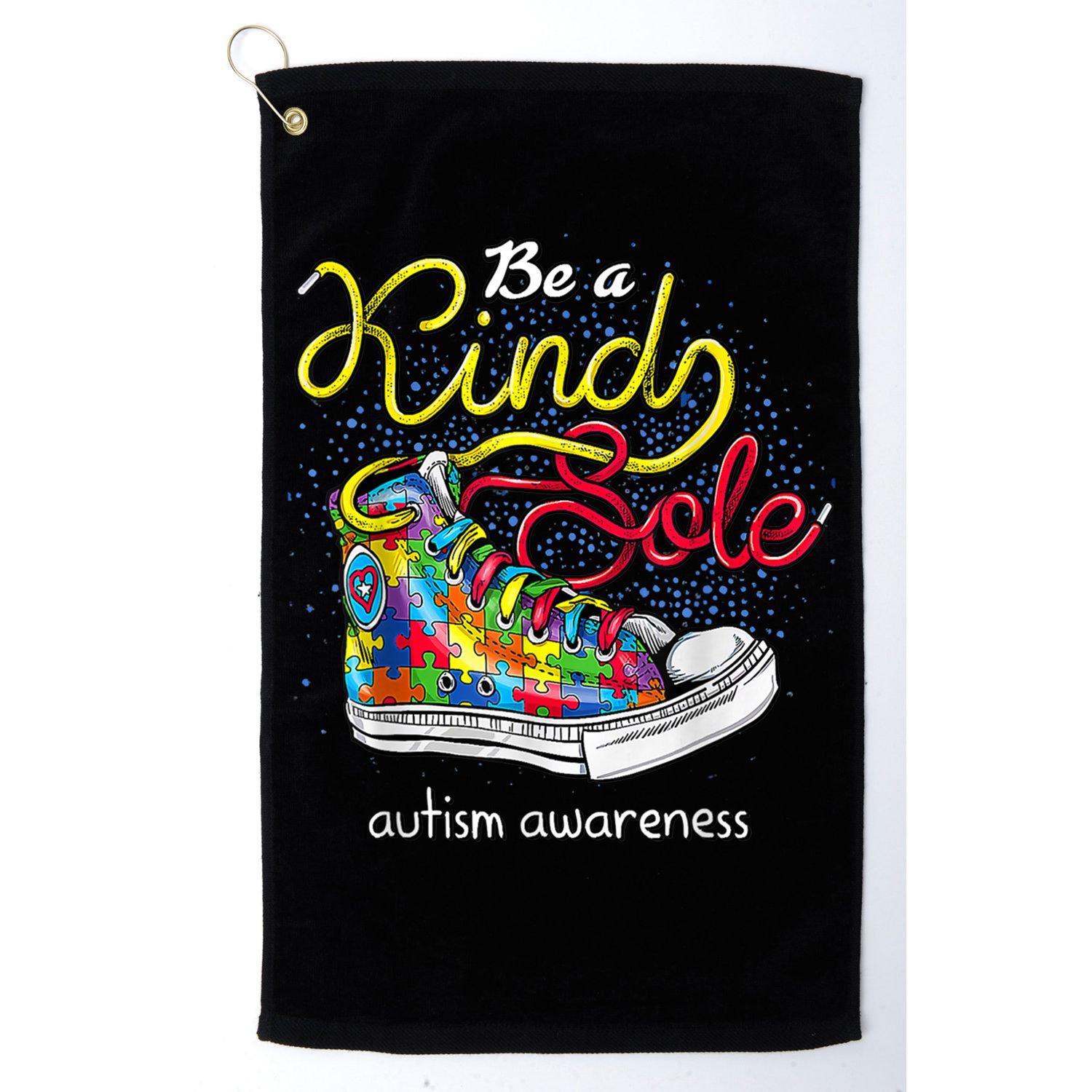 Be A Kind Sole Autism Awareness Puzzle Shoes Be Kind Cool Gift Golf Towel