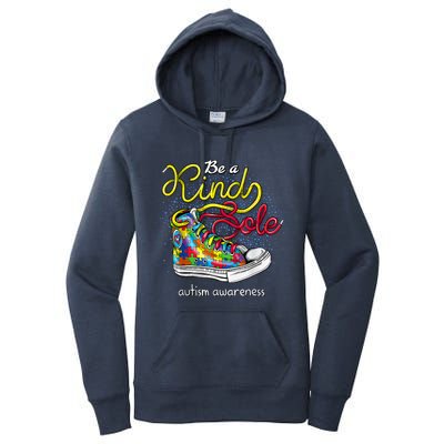 Be A Kind Sole Autism Awareness Puzzle Shoes Be Kind Cool Gift Women's Pullover Hoodie