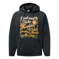 Bake Cookies Watch Christmas Movies Performance Fleece Hoodie