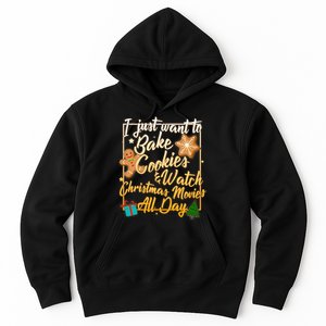 Bake Cookies Watch Christmas Movies Hoodie