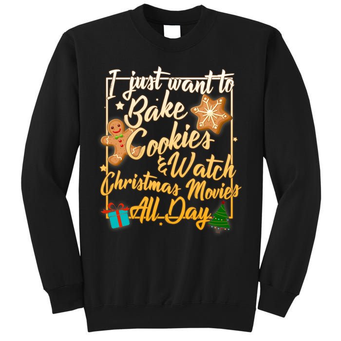 Bake Cookies Watch Christmas Movies Sweatshirt