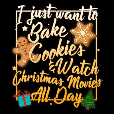 Bake Cookies Watch Christmas Movies T-Shirt