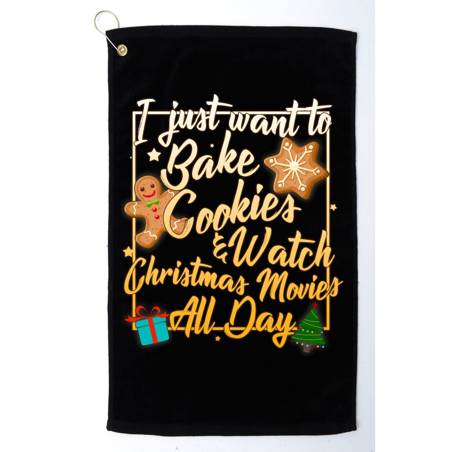 Bake Cookies Watch Christmas Movies Golf Towel