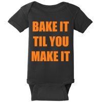 Bake it Til You Make It Cleveland Football Baby Bodysuit