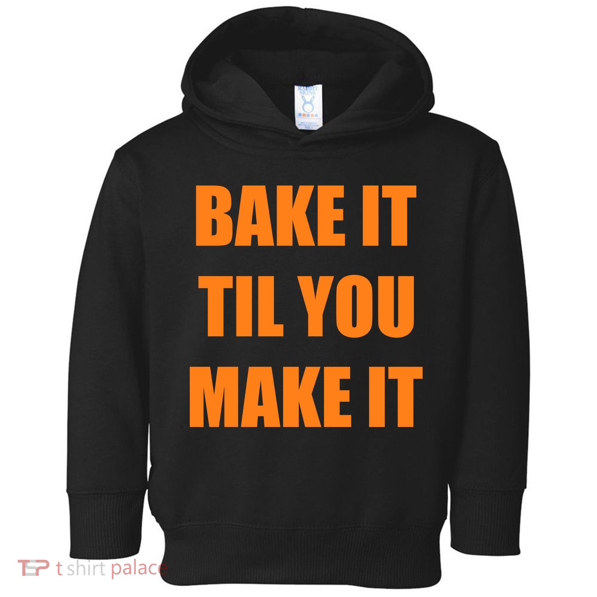 Bake it Til You Make It Cleveland Football Toddler Hoodie