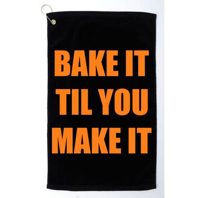 Bake it Til You Make It Cleveland Football Golf Towel
