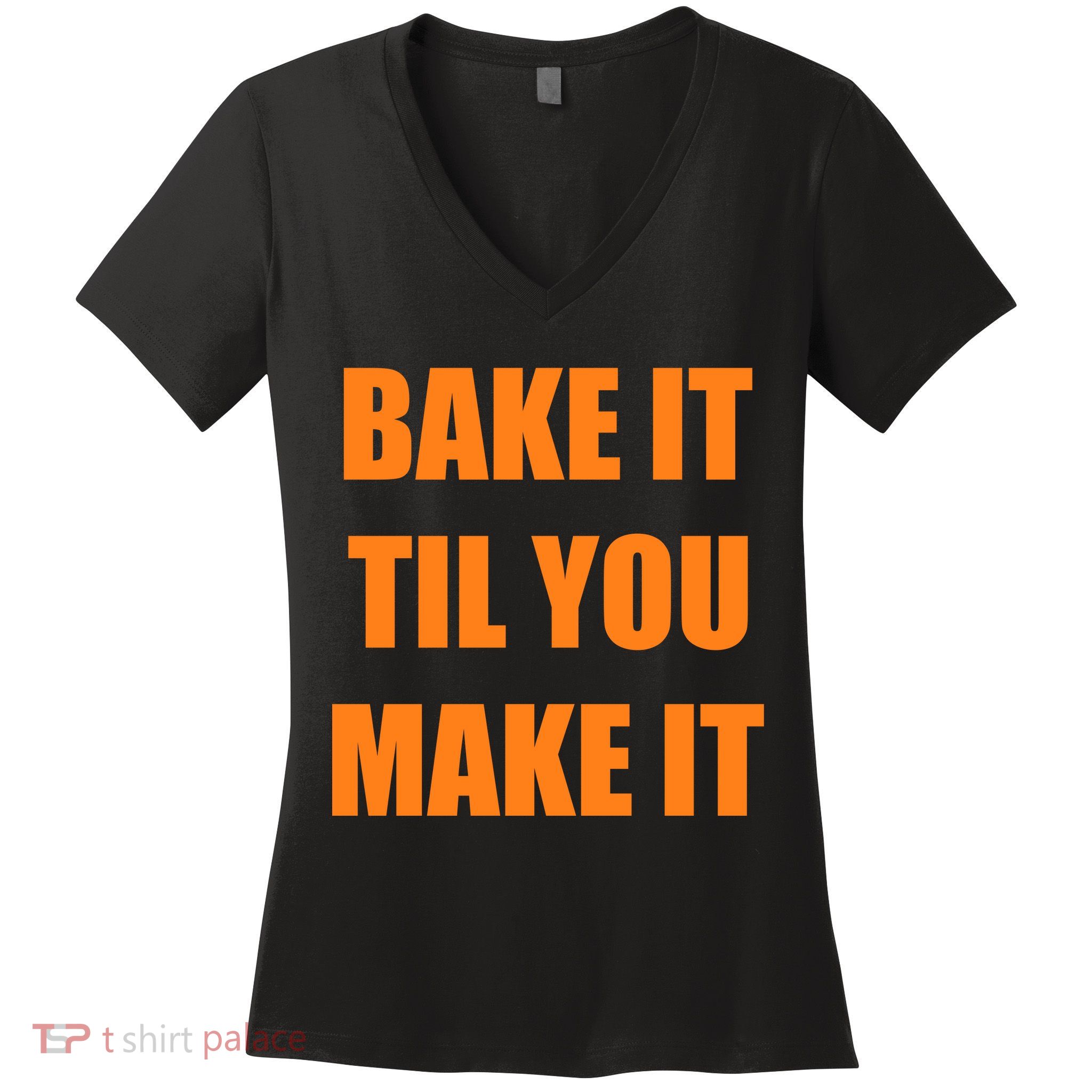 Bake it Til You Make It Cleveland Football Women's V-Neck T-Shirt