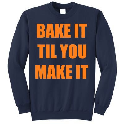 Bake it Til You Make It Cleveland Football Sweatshirt