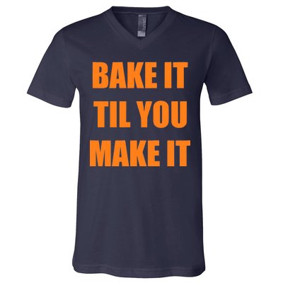 Bake it Til You Make It Cleveland Football V-Neck T-Shirt