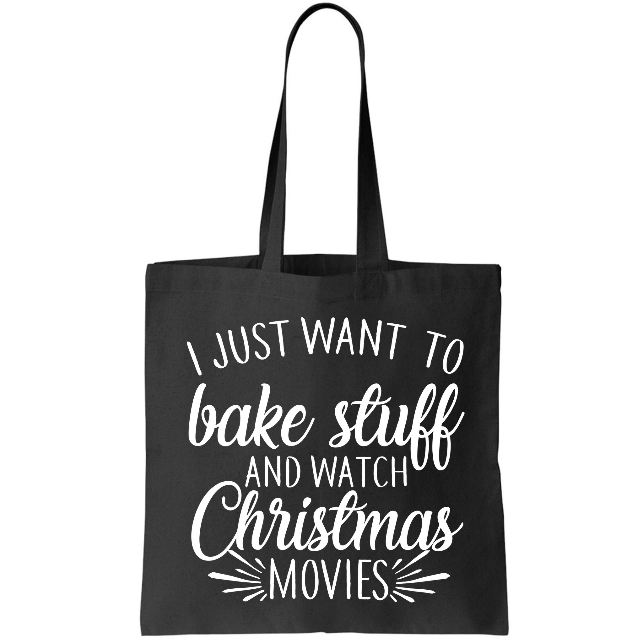 Bake Stuff And Watch Christmas Movies Bag