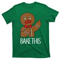 Bake This Gingerbread X-Mas T-Shirt