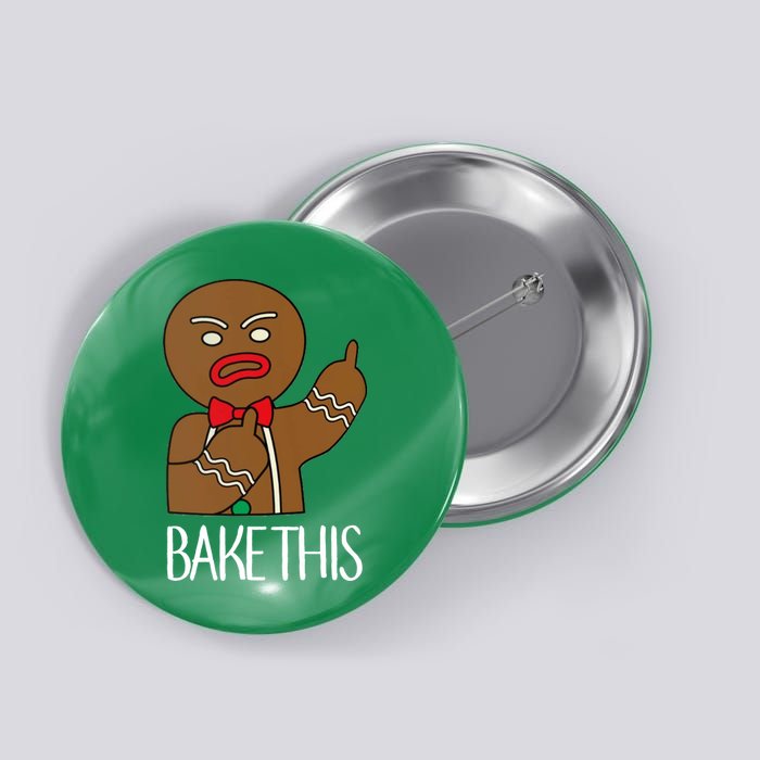 Bake This Gingerbread X-Mas Button