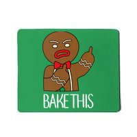 Bake This Gingerbread X-Mas Mousepad