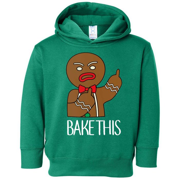 Bake This Gingerbread X-Mas Toddler Hoodie