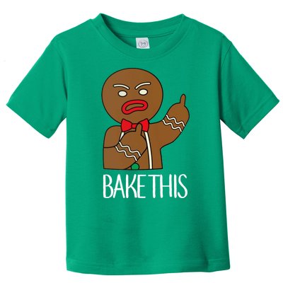 Bake This Gingerbread X-Mas Toddler T-Shirt