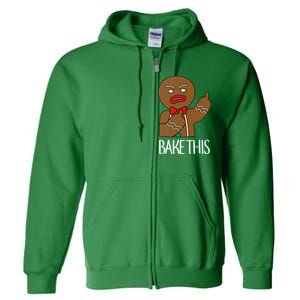 Bake This Gingerbread X-Mas Full Zip Hoodie