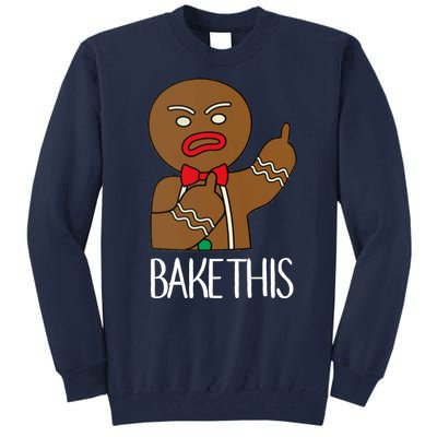 Bake This Gingerbread X-Mas Tall Sweatshirt