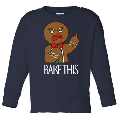 Bake This Gingerbread X-Mas Toddler Long Sleeve Shirt