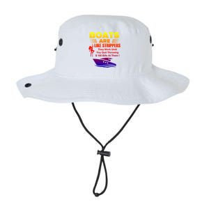 Boats Are Like Strippers They Work Gift Legacy Cool Fit Booney Bucket Hat