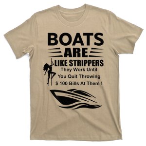 Boats Are Like Strippers In Back T-Shirt