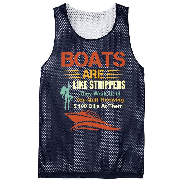 Boats Are Like Strippers They Work Until You Quit Throwing Mesh Reversible Basketball Jersey Tank