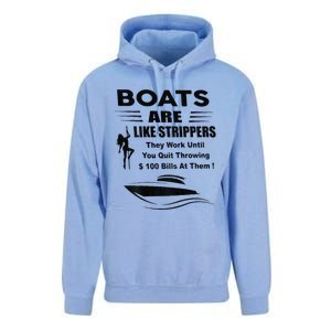 Boats Are Like Strippers They Work Until You Quit Unisex Surf Hoodie