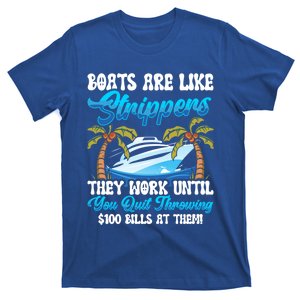 Boats Are Like Strippers Yacht Captain Cool Gift T-Shirt