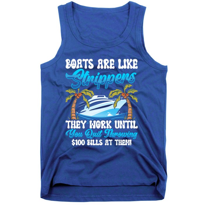 Boats Are Like Strippers Yacht Captain Cool Gift Tank Top