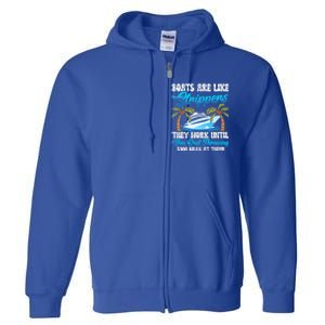 Boats Are Like Strippers Yacht Captain Cool Gift Full Zip Hoodie