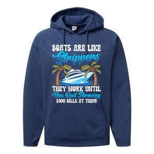 Boats Are Like Strippers Yacht Captain Cool Gift Performance Fleece Hoodie