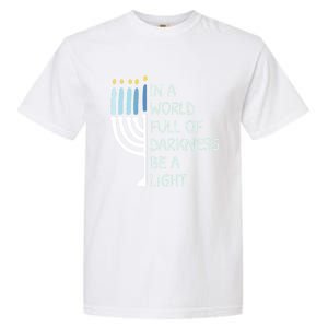 Be A Light Happy Hanukkah Garment-Dyed Heavyweight T-Shirt