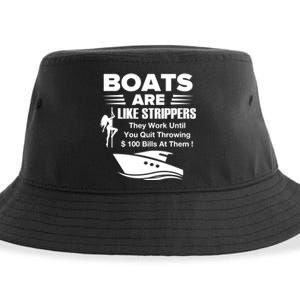 Boats Are Like Strippers They Work Until You Quit Throwing Sustainable Bucket Hat