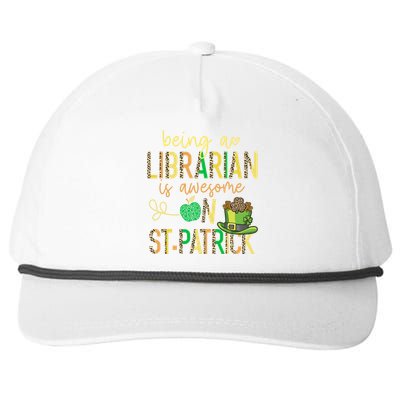 Being A Librarian Is Awesome School St Patrick Book Lover Gift Snapback Five-Panel Rope Hat