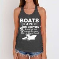 Boats Are Like Strippers They Work Until You Quit Throwing Women's Knotted Racerback Tank