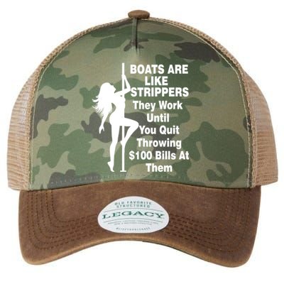 Boats Are Like Strippers They Work Until You Quit Throwing Legacy Tie Dye Trucker Hat