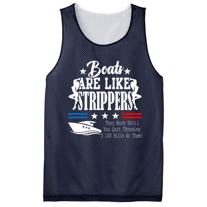 Boats Are Like Strippers They Work Until You Quit Throwing Mesh Reversible Basketball Jersey Tank