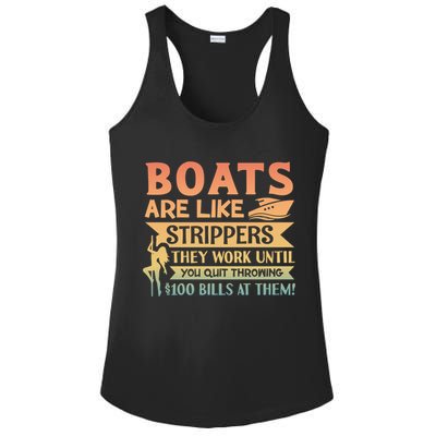 Boats Are Like Strippers They Work Until You Quit Throwing Ladies PosiCharge Competitor Racerback Tank