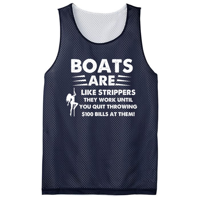 Boats Are Like Strippers They Work Until You Quit Throwing Mesh Reversible Basketball Jersey Tank