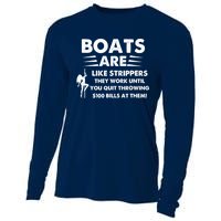 Boats Are Like Strippers They Work Until You Quit Throwing Cooling Performance Long Sleeve Crew