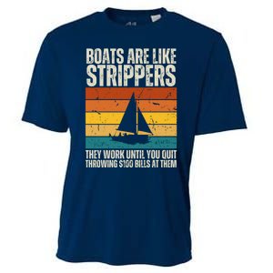 Boats Are Like Strippers They Work Until You Quit Throwing Cooling Performance Crew T-Shirt