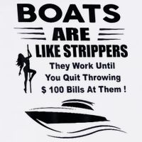 Boats Are Like Strippers They Work Until You Quit Throwing Sweatshirt
