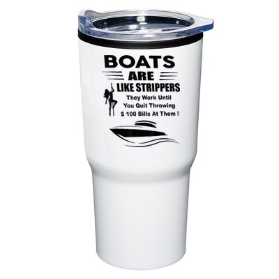 Boats Are Like Strippers They Work Until You Quit Throwing Tumbler