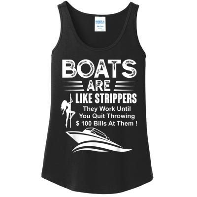 Boats Are Like Strippers They Work Until You Quit Throwing Ladies Essential Tank