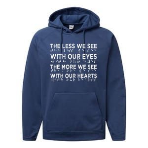 Braille Awareness Less Eyes More Heart Impaired Dots Braille Performance Fleece Hoodie