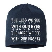 Braille Awareness Less Eyes More Heart Impaired Dots Braille Sustainable Beanie