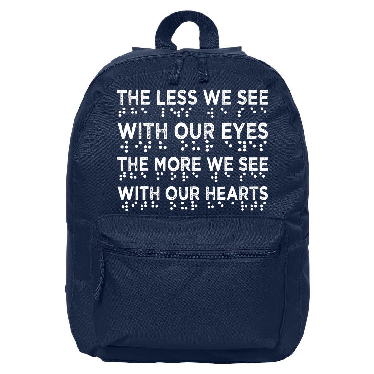 Braille Awareness Less Eyes More Heart Impaired Dots Braille 16 in Basic Backpack