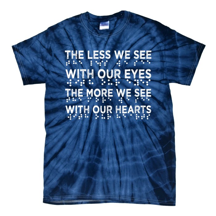 Braille Awareness Less Eyes More Heart Impaired Dots Braille Tie-Dye T-Shirt