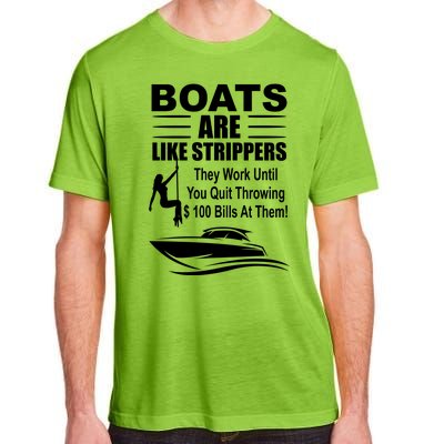 Boats Are Like Strippers Funny Joke Adult ChromaSoft Performance T-Shirt