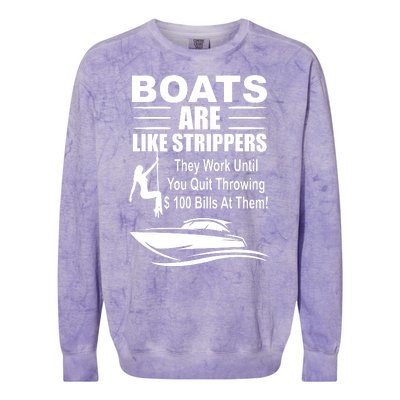 Boats Are Like Strippers Funny Joke Colorblast Crewneck Sweatshirt