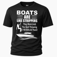 Boats Are Like Strippers Funny Joke Cooling Performance Crew T-Shirt